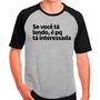 Imagem de Camiseta Masculina Raglan Cinza Frases e Humor 13