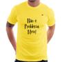 Imagem de Camiseta Não é problema meu! - Foca na Moda