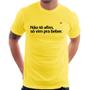 Imagem de Camiseta Não tô afim, só vim pra beber - Foca na Moda