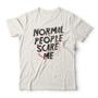 Imagem de Camiseta Normal People Scare Me