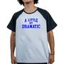 Imagem de Camiseta Raglan A little bit dramatic azul