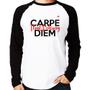 Imagem de Camiseta Raglan Carpe that fucking Diem Manga Longa - Foca na Moda