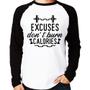 Imagem de Camiseta Raglan Excuses Do'nt Burn Calories Manga Longa - Foca na Moda