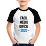 Imagem de Camiseta Raglan Infantil Fácil, Médio, Difícil, 2020 - Foca na Moda