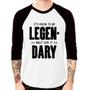 Imagem de Camiseta Raglan It's going to be Legen... wait for it... Dary Manga 3/4 - Foca na Moda