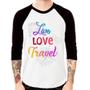 Imagem de Camiseta Raglan Live Love Travel Manga 3/4 - Foca na Moda