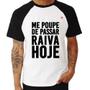 Imagem de Camiseta Raglan Me poupe de passar raiva hoje - Foca na Moda