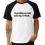 Imagem de Camiseta Raglan Não sou eu, é você - Foca na Moda