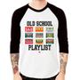 Imagem de Camiseta Raglan Old School Playlist Manga 3/4 - Foca na Moda