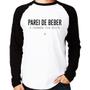 Imagem de Camiseta Raglan Parei de beber, é verdade esse bilete Manga Longa - Foca na Moda