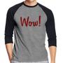 Imagem de Camiseta Raglan Wow! Manga 3/4 - Foca na Moda