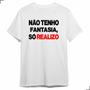 Imagem de Camiseta Realizo Fantasia Cantada Humor Carnaval Festa Bloco