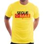 Imagem de Camiseta Segue o baile - Foca na Moda