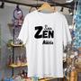 Imagem de Camiseta Sou Zen só não Abusa -Linha Frases Engraçadas