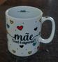 Imagem de Caneca 300ml Frase Mãe - Porcelana - Decoração Caneca Completa Corações