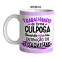 Imagem de Caneca 325ml Flork Trabalhando de forma culposa, quando não