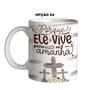 Imagem de Caneca 325ml Páscoa Que o amor de Jesus reviva seu coração