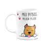 Imagem de Caneca Branca 325ml - Meu Pitbull, melhor pessoa!