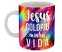 Imagem de Caneca jesus coloriu minha vida fé religião presente