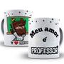 Imagem de Caneca meu amor é professor presente fofo dia dos namorados