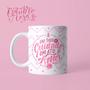 Imagem de Caneca Outubro Rosa Seja Forte Mulher Empoderada Dia Da Mulher Mãe Amiga Porcelana MEGA OFERTA!