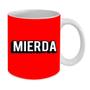 Imagem de Caneca Personalizada de Porcelana Mierda 325 ML