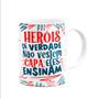 Imagem de Caneca Professor - Heróis de verdade ensinam