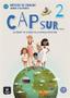 Imagem de Cap Sur Nouveau 2 - Livre de L Eleve + Cd - A1.2 - Maison Des Langues