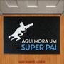 Imagem de Capacho Decorativo - Aqui Mora Um Super Pai