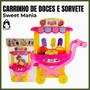 Imagem de Carrinho de Doces e Sorvete Sweet Mania Brinquedo Infantil Menina Dia das Crianças