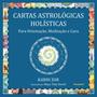 Imagem de Cartas Astrológicas Holísticas: Para Orientação, Meditação e Cura