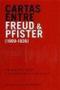 Imagem de Cartas Entre Freud E Pfister - Um Dialogo Entre A Psicanalise E A Fe Crista - ULTIMATO EDITORA