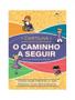 Imagem de Cartilha - O Caminho A Seguir: Como Agir Frente A Uma Pessoa Com Deficiência