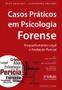 Imagem de Casos Práticos em Psicologia Forense - 3ª Edição