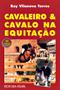 Imagem de Cavaleiro e Cavalo na Equitação - Editora Rígel