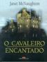 Imagem de Cavaleiro encantado, o - BEST SELLER (RECORD)