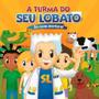 Imagem de Cd A Turma Do Seu Lobato - Vol. 3 - Em Novas Aventuras