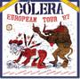 Imagem de Cd cólera - european tour 87