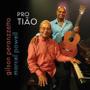 Imagem de Cd Gilson Peranzzetta E Marcel Powell - Pro Tião - digipack