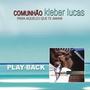 Imagem de CD Kleber Lucas Comunhão (Play-Back) - Mk Music