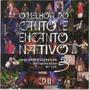 Imagem de CD - O Melhor Do Canto Encanto Nativo 3 - Cd 02