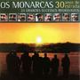 Imagem de CD Os Monarcas 30 Anos De Estrada Duplo