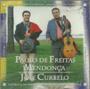 Imagem de Cd - Paulo De Freitas Mendonça E Jose Curbelo - Pajadores Sem Fronteiras