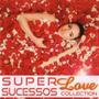 Imagem de CD Super Sucessos - Love Collection