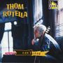 Imagem de CD Thom Rotella  Can't Stop (IMPORTADO)