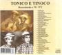 Imagem de CD TONICO E TINOCO - RECORDANDO O 78 Nº2