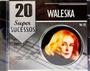 Imagem de CD Waleska - 20 Super Sucessos Vol. 3