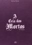 Imagem de Ceia Dos Mortos, A - FURB
