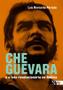 Imagem de Che Guevara e a Luta Revolucionária na Bolívia - Boitempo