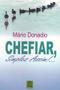 Imagem de Chefiar, Simples Assim!.. - QUALITYMARK EDITORA
